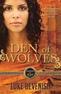 Enlarge image Cover: Empress Of Rome 1: Den Of Wolves - Bantam Books