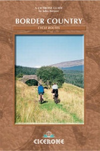 Abbildung von: Border Country Cycle Routes - Cicerone Press