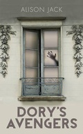 Cover: Dory's Avengers - Book Guild Publishing Ltd
