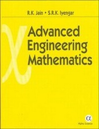 Enlarge image Cover: Advanced Engineering Mathematics - Alpha Science International Ltd