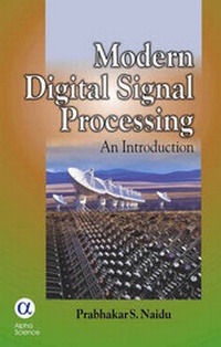 Enlarge image Cover: Modern Digital Signal Processing - Alpha Science International Ltd