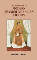 Cover: A Companion to Modern Spanish American Fiction - Tamesis Books