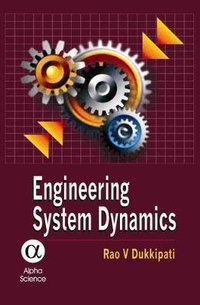 Enlarge image Cover: Engineering System Dynamics - Alpha Science International Ltd