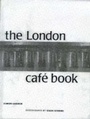Cover: LONDON CAFE COOKBOOK (PB) - Salamander Books