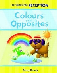 Enlarge image Cover: Colours and Opposites - QED Publishing
