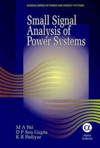 Enlarge image Cover: Small Signal Analysis of Power Systems - Alpha Science International Ltd