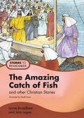 Cover: The Amazing Catch of Fish - Religious and Moral Education Press