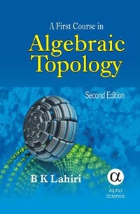 Abbildung von: A First Course in Algebraic Topology - Alpha Science International Ltd