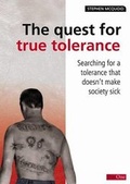 Cover: The Quest for True Tolerance - Day One Publications