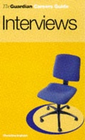 Cover: "Guardian" Careers Guide: Interviews - Fourth Estate Ltd