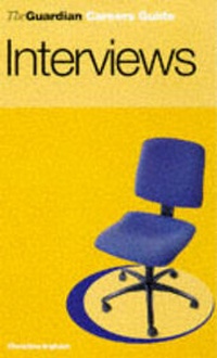 Enlarge image Cover: "Guardian" Careers Guide: Interviews - Fourth Estate Ltd