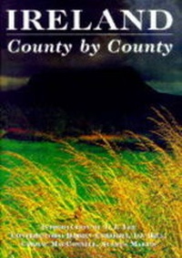 Abbildung von: IRELAND COUNTY BY COUNTY - Salamander Books Ltd