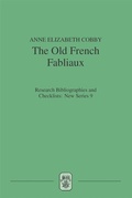 Cover: The Old French Fabliaux: An Analytical Bibliography - Tamesis Books