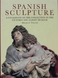 Enlarge image Cover: Spanish Sculpture - V & A Publications