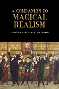 Enlarge image Cover: A Companion to Magical Realism - Tamesis Books