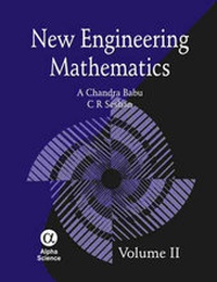 Enlarge image Cover: New Engineering Mathematics Volume - II - Alpha Science International Ltd