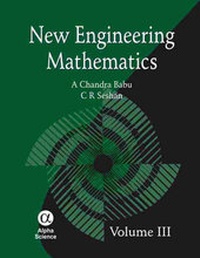 Enlarge image Cover: New Engineering Mathematics Volume - III - Alpha Science International Ltd