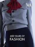Cover: V&A: Four Hundred Years Of Fashion - V & A Publishing