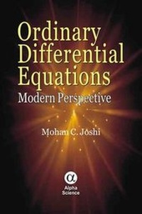 Enlarge image Cover: Ordinary Differential Equations - Alpha Science International Ltd