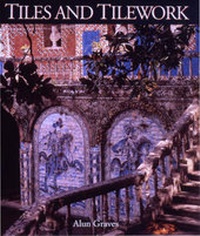 Enlarge image Cover: Tiles and Tilework - V & A Publications