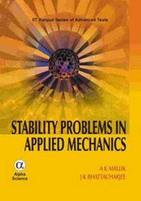 Enlarge image Cover: Stability Problems in Applied Mechanics - Alpha Science International Ltd