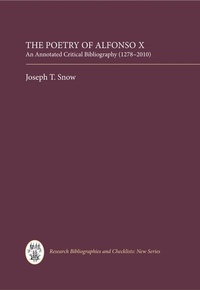 Enlarge image Cover: The Poetry of Alfonso X - Tamesis Books