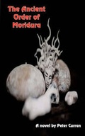 Cover: The Ancient Order of Moridura - Upfront Publishing