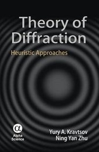 Enlarge image Cover: Theory of Diffraction - Alpha Science International Ltd