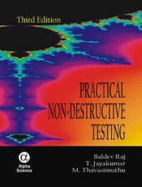 Enlarge image Cover: Practical Non-Destructive Testing - Alpha Science International Ltd