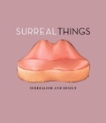 Cover: Surreal Things - V & A Publications