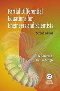 Enlarge image Cover: Partial Differential Equations for Engineers and Scientists - Alpha Science International Ltd
