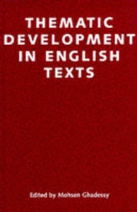 Enlarge image Cover: Thematic Developments in English Texts - Frances Pinter Publishers Ltd