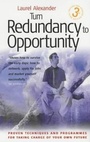 Cover: Turn Redundancy To Opportunity, 3rd Edition - How To Books Ltd