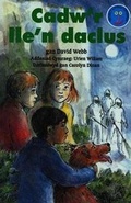 Cover: Project Llyfrau Longman Rhan 3 CA2 - Band 3: Cadw'r Lle'n Daclus - Uned Iaith Genedlaethol Cymru CBAC