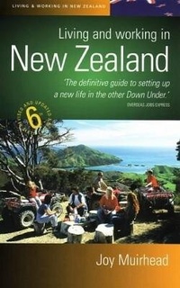 Abbildung von: Living And Working In New Zealand, 6th Edition - How To Books Ltd