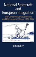 Cover: National Statecraft and European Integration, 1979-97 - Frances Pinter Publishers Ltd