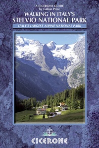 Abbildung von: Walking in Italy's Stelvio National Park - Cicerone Press