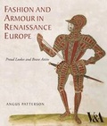 Cover: Fashion and Armour in Renaissance Europe - V & A Publishing