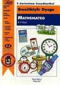 Cover: Gweithlyfr Dysgu Mathemateg 8-9 Oed - Uned Iaith Genedlaethol Cymru CBAC