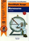 Cover: Gweithlyfr Dysgu Mathemateg 9-10 Oed - Uned Iaith Genedlaethol Cymru CBAC