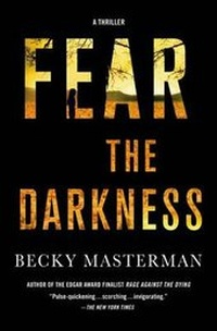 Enlarge image Cover: Fear the Darkness - Minotaur Books