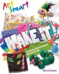 Cover: Art Smart: Make it! - Words & Pictures