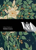 Cover: V&A Pattern: Walter Crane - V & A Publishing