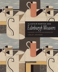 Cover: Alastair Morton and Edinburgh Weavers - V & A Publishing