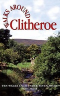 Cover: Walks Around Clitheroe - Dalesman Publishing Co Ltd