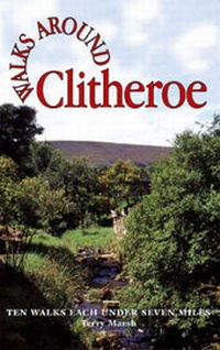 Abbildung von: Walks Around Clitheroe - Dalesman Publishing Co Ltd