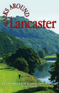 Abbildung von: Walks Around Lancaster - Dalesman Publishing Co Ltd