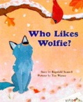 Cover: Who Likes Wolfie? - ABC/The All Children's Co