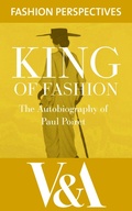 Cover: King of Fashion: The Autobiography of Paul Poiret - V&A Publishing