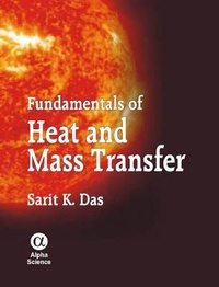 Enlarge image Cover: Fundamentals of Heat and Mass Transfer - Alpha Science International Ltd